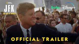 JFK：美国的一天|官方预告片|国家地理