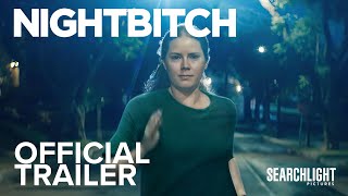 NIGHTBITCH |官方预告片|探照灯图片