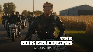 THE BIKERIDERS-官方预告片2〔HD〕-仅在影院6月21日
