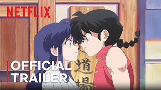 Ranma1/2 |官方预告片|网飞