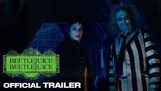 BEETLEJUICE BEETLEJUICE |官方预告片