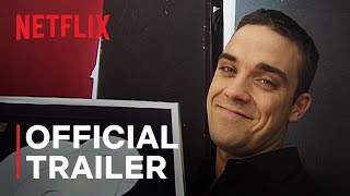 Robbie Williams |官方预告片| Netflix