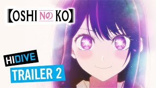 Oshi no Ko预告片2|隐藏