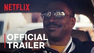 比佛利山庄警察：Axel F|官方预告片| Netflix