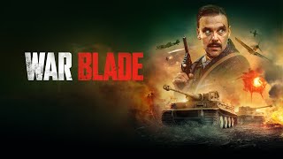 War Blade|2024|预告片