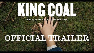King Coal |官方预告片