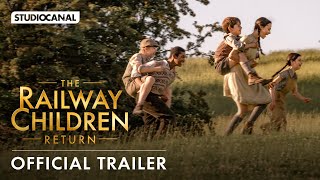 铁路儿童回归-官方预告片-由谢里丹·史密斯和珍妮·阿格特主演的续集