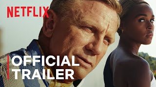 玻璃洋葱：一个破解谜团|官方预告片| Netflix