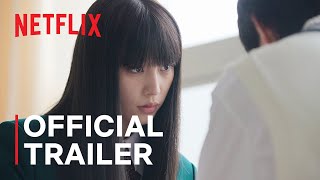 从我到你：Kimi ni Todoke |官方预告片| Netflix