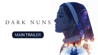 DARK NUNS–官方主预告片