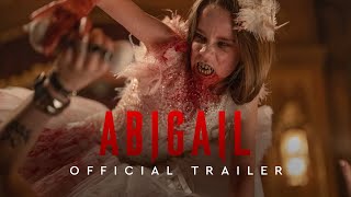 Abigail |官方预告片2