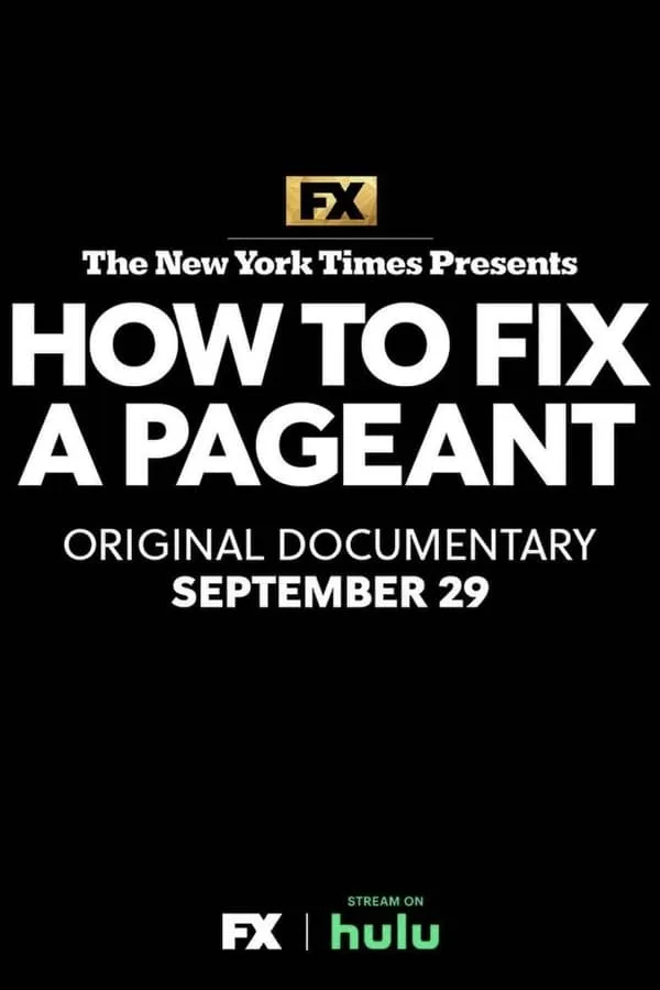 The New York Times Presents: How to Fix a Pageant