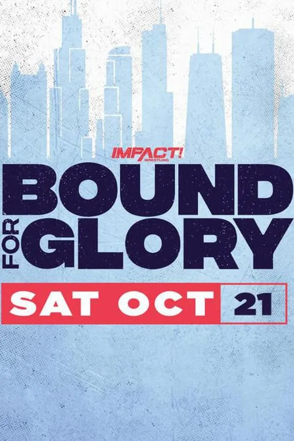 IMPACT Wrestling: Bound For Glory 2023