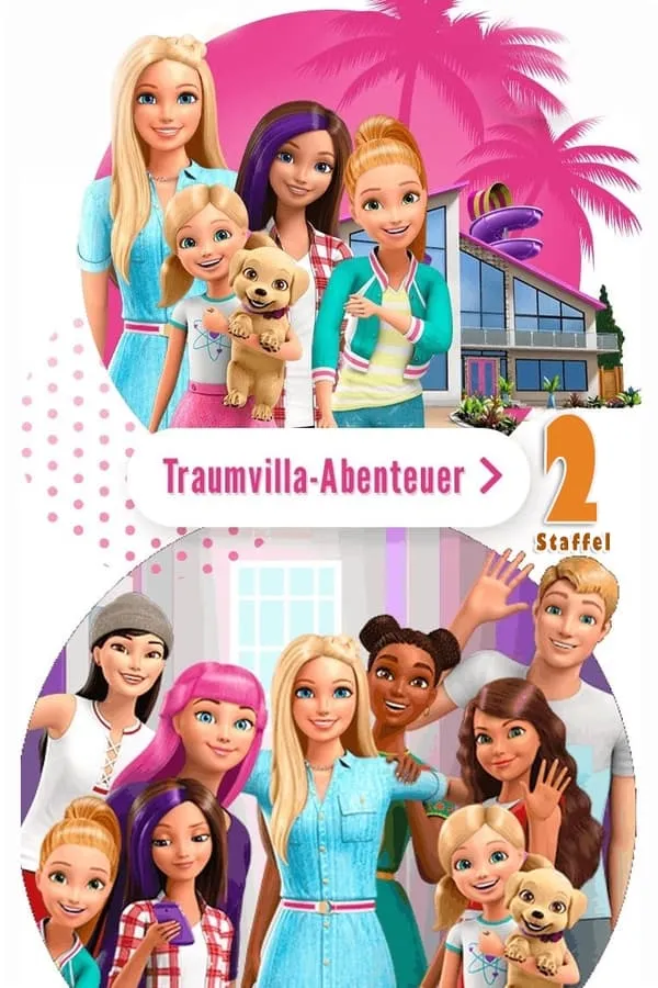 Barbie: Dreamhouse Adventures Season 2