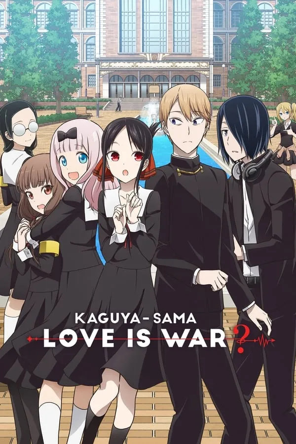Kaguya-sama: Love Is War Kaguya-sama: Love Is War?