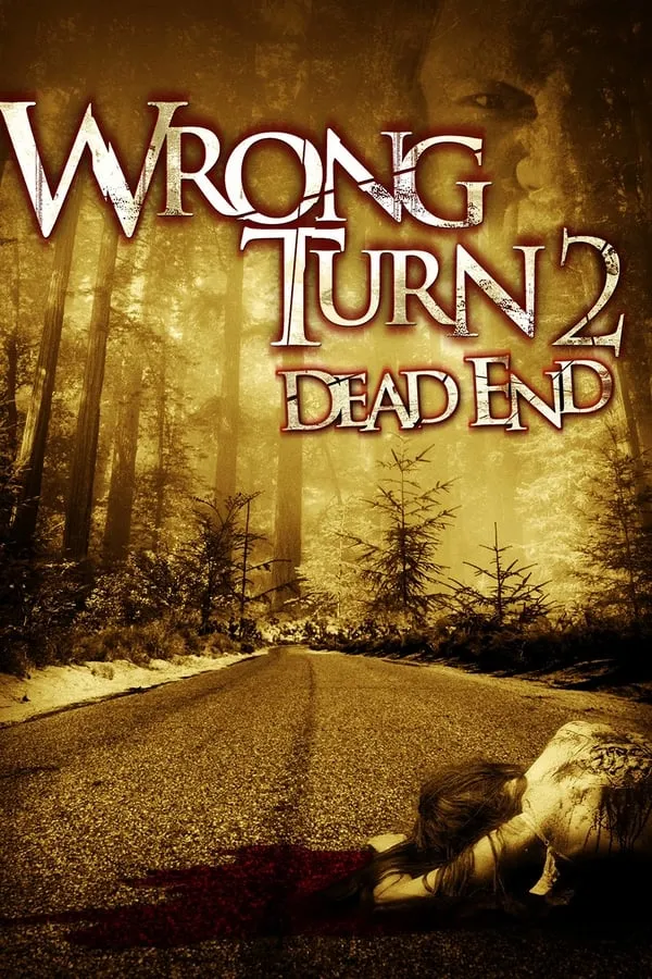 Wrong Turn 2: Dead End