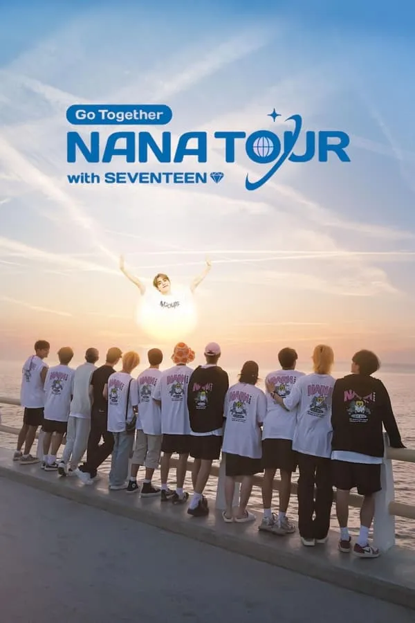 Nana Tour with SEVENTEEN