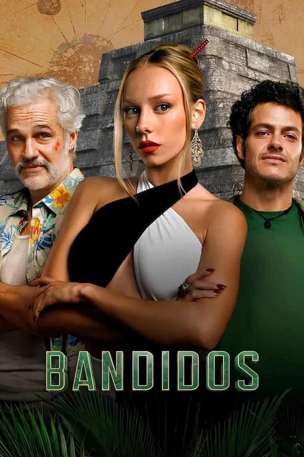 Bandidos Season 1