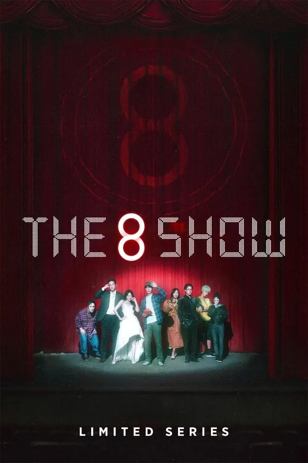 The 8 Show Limited Series