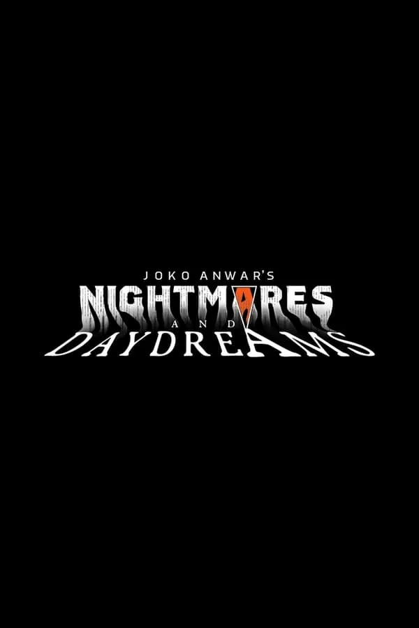 Joko Anwar's Nightmares and Daydreams Season 1