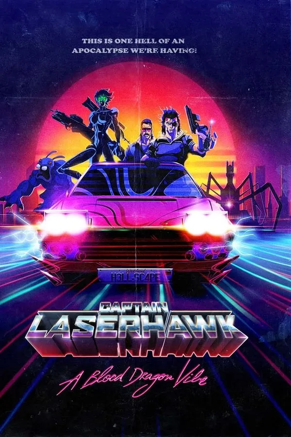 Captain Laserhawk: A Blood Dragon Remix