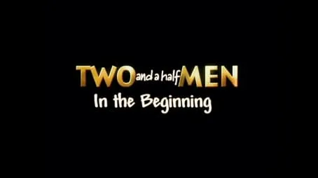 Two and a Half Men - Season 0 All Episode Intro Air Date Per26Episode